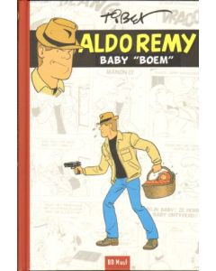 ALDO REMY: SP: BABY BOOM (HC)