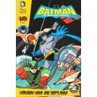 BATMAN, BRAVE AND THE BOLD: 01: VERHALEN