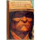MISTER BLUEBERRY: 03: GERONIMO DE APACHE (LUXE)