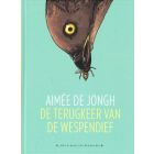 TERUGKEER VAN DE WESPENDIEF: AIMEE DE JONGH (HC)