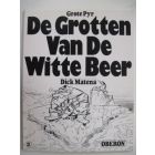 OBERON ZWART WIT REEKS: 02: GROTE PYR DE GROTTEN VAN DE WITTE BEER