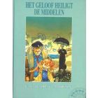 HET GELOOF HEILIGT DE MIDDELEN (HC)