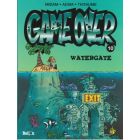 GAME OVER: 10: WATERGATE
