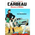 CARBEAU, BARONES EN BOLIDES: 02: SHELBY COBRA DRAGONSNAKE
