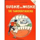 SUSKE EN WISKE: INFO STRIPS: DE TANDENTIKKERS