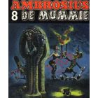 AMBROSIUS: 08: DE MUMMIE