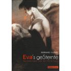 YSLAIRE, BERNARD: SP: EVA'S GESTERNTE