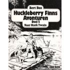 OBERON ZWART WIT REEKS: 34: HUCKLEBERRY FINNS AVONTUREN DEEL 2