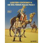 LESTER COCKNEY: 04: IK WIL TERUG NAAR PECS
