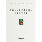 COLLECTION PRIVEE: PHILIPPE BERTRAND (HC)