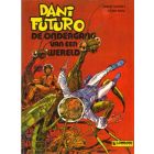 DANI FUTURO: 04: DE ONDERGANG VAN EEN WERELD