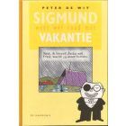 SIGMUND: WEET WEL RAAD MET VAKANTIE (HC)