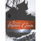 TESTAMENT KAPITEIN CROWN: 01: VIJF BASTAARDKINDEREN