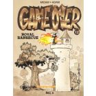 GAME OVER: 12: ROYAL BARBEQUE