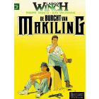 LARGO WINCH: 07: DE BURCHT VAN MAKILING