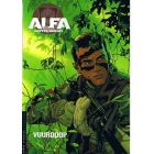ALFA, EERSTE WAPENFEITEN: 01: VUURDOOP