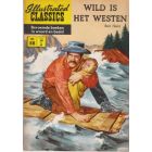 ILLUSTRATED CLASSICS: 088: WILD IS HET WESTEN