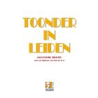 TOONDER IN LEIDEN ( ZIRKZEE EN DICK DE BOER)