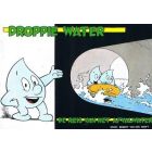 DROPPIE WATER: 01: REIS VAN HET AFVALWATER