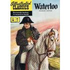 ILLUSTRATED CLASSICS: 035: WATERLOO