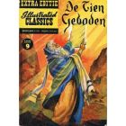 ILLUSTRATED CLASSICS EXTRA EDITIE: 09: TIEN GEBODEN