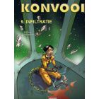 KONVOOI: 09: INFILTRATIE