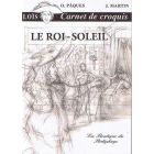 LOIS: LE ROI-SOLEIL: CARNET DE CROQUIS (FRANS)