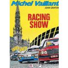 MICHEL VAILLANT: 46: RACING SHOW