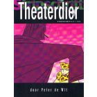 WIT, DE, PETER: THEATERDIER