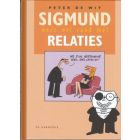 SIGMUND: WEET WEL RAAD MET RELATIES