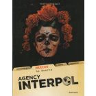 AGENCY INTERPOL: 02: MEXICO LA MUERTE