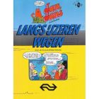 JAN, JANS EN DE KINDEREN: LANGS IJZEREN WEGEN.