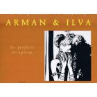 ARMAN EN ILVA: 10: PERFECTE KRINGLOOP