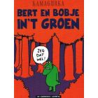 BERT EN BOBJE: IN'T GROEN