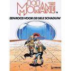 BOB MORANE: 15: ROOS VAN DE GELE SCHADUW