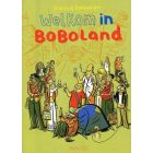 BOBOLAND: 01: WELKOM