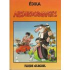 EDIKA: ABSURDOMANIES