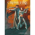 CROSS FIRE: 01: OPERATIE JUDAS