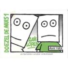 DOEZEL DE MUIS: DEEL 1