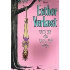 ESTHER VERKEST: 03: VAN DE HAK OP DE TAK