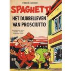 SPAGHETTI: DUBBELLEVEN VAN PROSCIUTTO