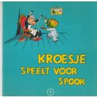 FLIPJE: 09: KROESJE SPEELT VOOR SPOOK