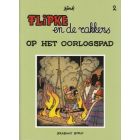 FLIPKE EN DE RAKKERS: 02: OORLOGSPAD