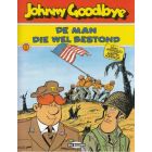 JOHNNY GOODBYE: 11: DE MAN DIE WEL BESTOND