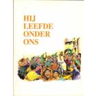 BIJBEL STRIPS: GOD ZOEKT U: HIJ LEEFDE ONDER ONS
