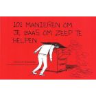 ROUMIEU, GRAHAM: 101 MANIEREN OM JE BAAS OM ZEEP TE HELPEN