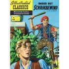 ILLUSTRATED CLASSICS: 062: ONDER HET SCHRIKBEWIND