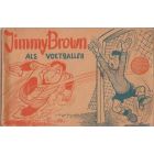 JIMMY BROWN: ALS VOETBALLER