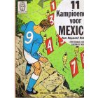 JONG EUROPA: 067: 11 KAMPIOENEN VOOR MEXICO