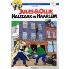 JULES EN OLLIE: 19: HALSZAAK IN HAARLEM